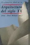 Diccionario de Arquitectura Siglo Xx