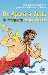 De Apolo a Zeus. La Venganza de los Dioses