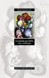 La Mirada que Habla