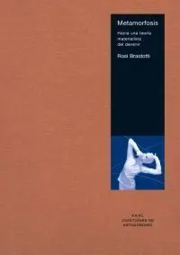 Metamorfosis. Hacia una Teoría Materialista del Devenir