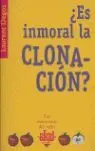 ¿Es Inmoral la Clonación?