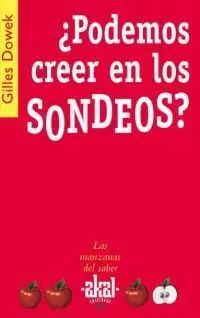 Podemos Creer en los Sondeos?