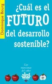 Cuál Es el Futuro del Desarrollo Sostenible?