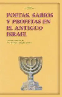 Poetas Sabios y Profetas en el Antiguo Israel