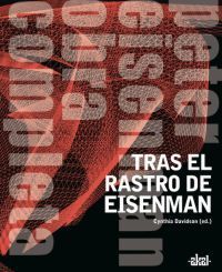 TRAS EL RASTRO DE EISENMAN