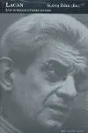 Lacan. Los Interlocutores Mudos