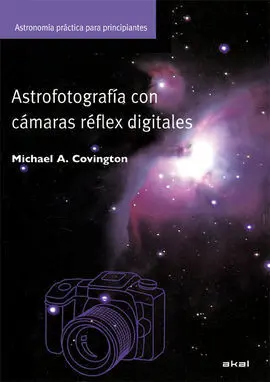Astrofotografía con Cámaras Reflex Digitales