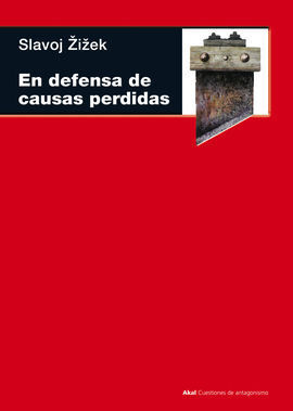 EN DEFENSA DE CAUSAS PERDIDAS