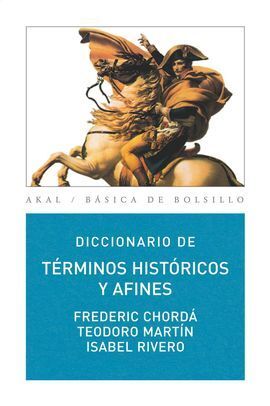 DICCIONARIO DE TERMINOS HISTÓRICOS Y AFINES