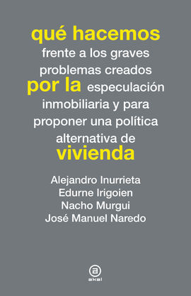 QUÉ HACEMOS CON LA VIVIENDA