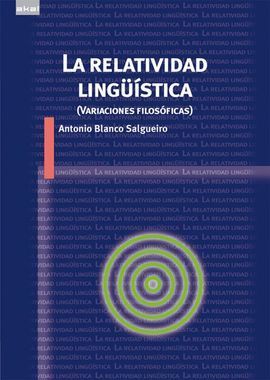 LA RELATIVIDAD LINGUISTICA