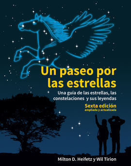 UN PASEO POR LAS ESTRELLAS (SEXTA EDICION AMPLIADA Y ACTUALIZADA)