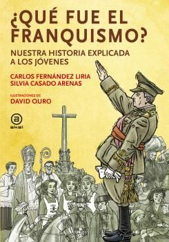 ¿QUE FUE EL FRANQUISMO?