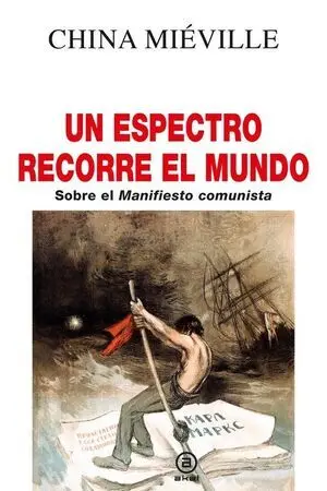Un Espectro Recorre el Mundo