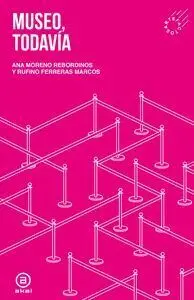 Museo, Todavía