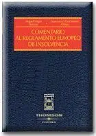 Comentario Al Reglamento Europeo Insolvencia