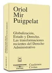 Globalizacion Estado Derecho Transf Administrativo