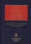 LA NUEVA LEY GENERAL TRIBUTARIA