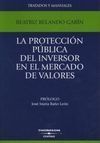LA PROTECCIÓN PÚBLICA DEL INVERSOR EN EL MERCADO DE VALORES