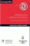 INMIGRACIÓN Y LIBERTAD RELIGIOSA. UN ESTUDIO DE LA LEY DE EXTRANJERÍA