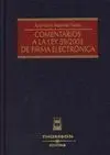 Comentarios a la Ley 59/2003 de Firma Electrónica