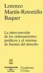 La Interconexión de los Ordenamientos Jurídicos y el Sistema de Fuente