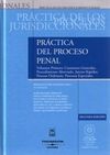 PRÁCTICA DEL PROCESO PENAL VOL. 1