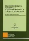 Transmisión Forzosa de Acciones y Participación de S. l. Y Cláusulas...