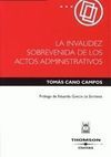 LA INVALIDEZ SOBREVENIDA DE LOS ACTOS ADMINISTRATIVOS