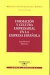 FORMACION Y CULTURA EMPRESARIAL EN LA EMPRESA ESPAÑOLA