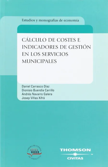 Cáclculo de Costes e Indicadores de Gestión en los Servicios Municipales