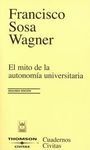 EL MITO DE LA AUTONOMÍA UNIVERSITARIA
