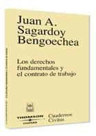 LOS DERECHOS FUNDAMENTALES Y EL CONTRATO DE TRABAJO