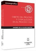OBJETO DEL PROCESO Y COSA JUZGADA EN EL PROCESO CIVIL