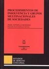 PROCEDIMIENTOS DE INSOLVENCIA Y GRUPOS MULTINACIONALES DE SOCIEDADES
