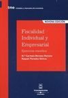 FISCALIDAD INDIVIDUAL Y EMPRESARIAL. EJERCICIOS RESUELTOS