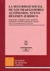 La Seguridad Social de los Trabajadores Autónomos
