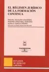El Régimen Jurídico de la Formación Continua