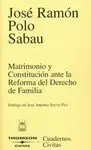 Matrimonio y Constitución Ante la Reforma del Derecho de Familia