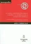 La Nueva Contratación Pública Europea y Su Incidencia en la Legislación Española