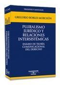 PLURALISMO JURÍDICO Y RELACIONES INTERSISTEMÁTICAS