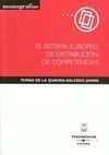 EL SISTEMA EUROPEO DE DISTRIBUCIÓN DE COMPETENCIAS