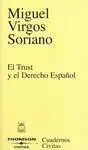 El Trust y el Derecho Español
