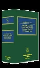 Jurisprudencia Registral Sobre Nacionalidad y Estado Civil