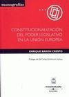 CONSTITUCIONALIZACIÓN DEL PODER LEGISLATIVO EN LA UNIÓN EUROPEA