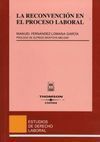 LA RECONVENCIÓN EN EL PROCESO LABORAL