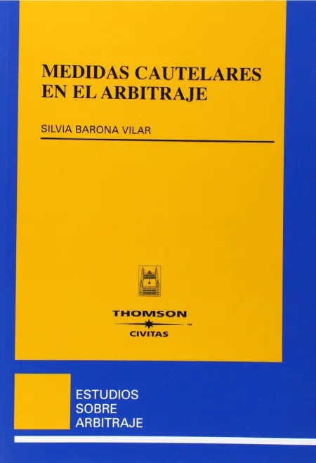 Medidas Cautelares en el Arbitraje
