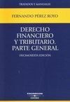 DERECHO FINANCIERO Y TRIBUTARIO. PARTE GENERAL
