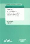 LAS REDES DE TRANSPORTE DESDE UN ENFOQUE MULTIDISCIPLINAR