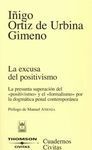 LA EXCUSA DEL POSITIVISMO